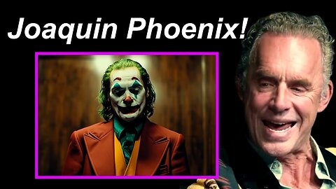 Jordan Peterson's Thoughts On The Joker