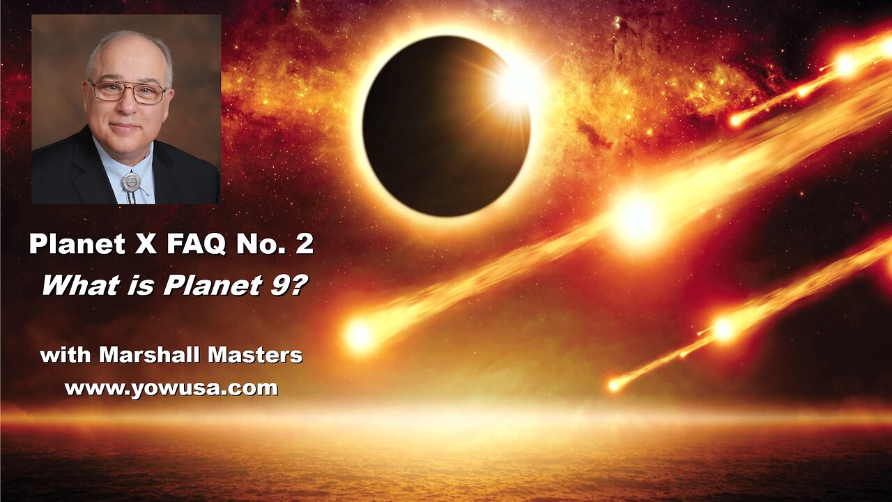 PLANET X FAQ No. 2 - What is Planet 9?