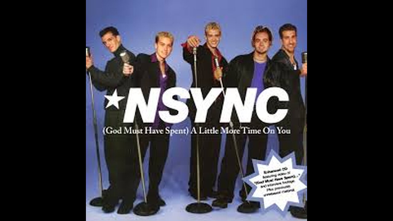 NSYNC_-__God_Must_Have_Spent__A_Little_More_Time_On_You__Official_Video_(0)