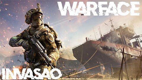 WarFace - Invasão Storm