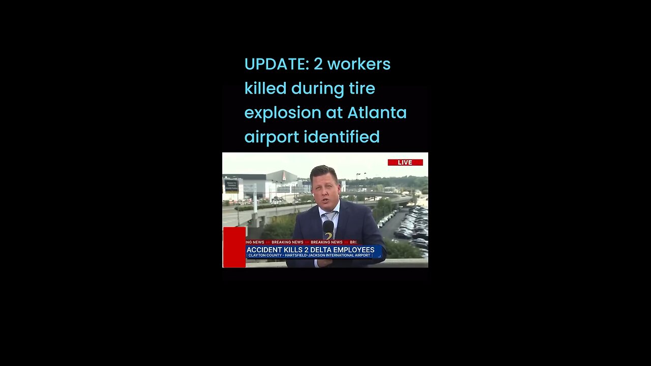 UPDATE: 2 workers killed during tire explosion at Atlanta airport identified #lioneyenews