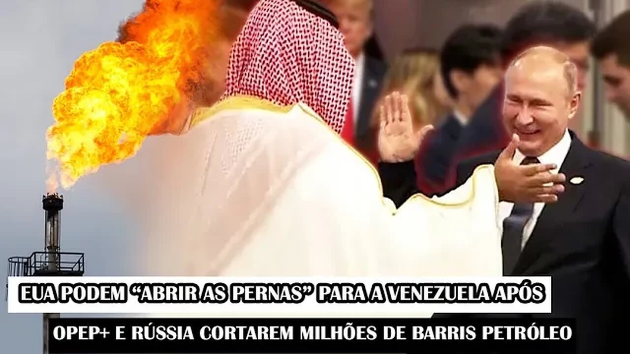 EUA Podem “Abrir As Pernas” Para A Venezuela Após OPEP+ E Rússia Cortarem Milhões De Barris Petróleo