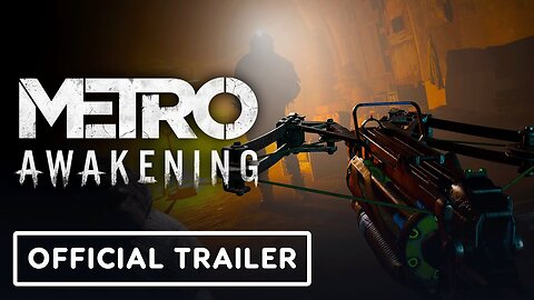 Metro Awakening - Official PS VR2 Extended Gameplay Trailer