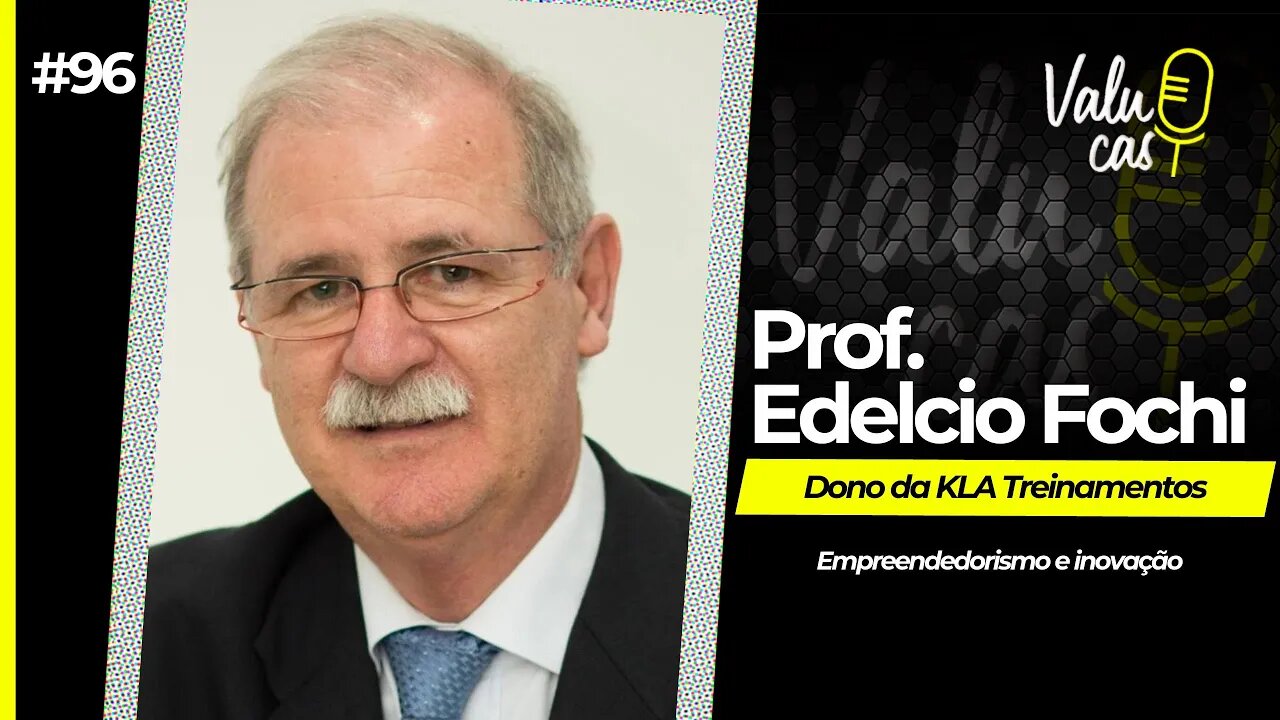 Gestão, vendas e Marketing - Professor Edelcio Fochi #096