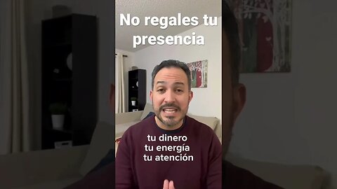 No regales tu presencia. #shorts
