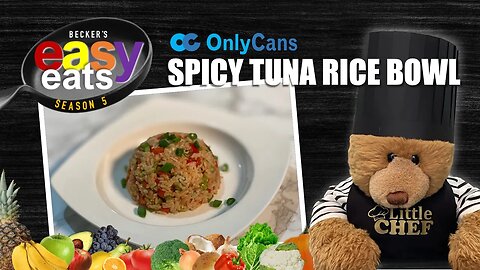 Spicy Tuna Rice Bowl - Becker's Easy Eats Season 5 Episode 15