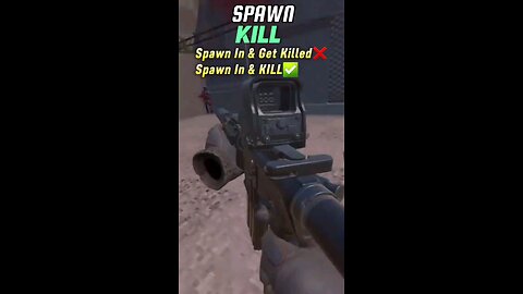 Spawn Kill 101