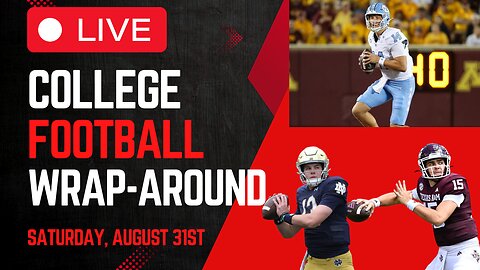 Max Johnson Out for Season?! | College Football Wrap-Around LIVE | Saturday, August 31st
