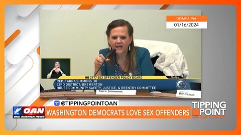 Washington Democrats Love Sex Offenders | TIPPING POINT 🟧