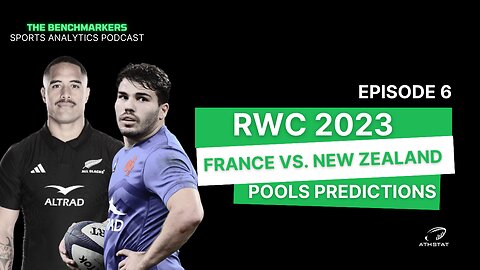 RWC 2023 | France vs New Zealand Preview