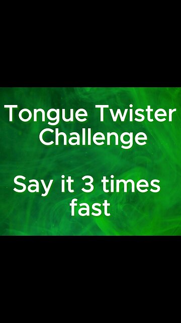 🌪Tongue Twister Challenge 🌪