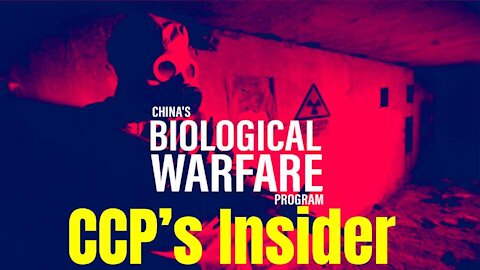 CCP Insider Confirmed: Its a Biological Weapon