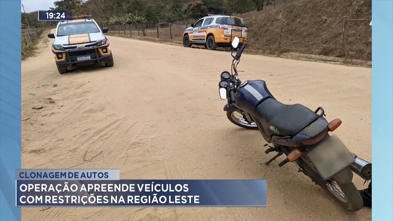 Clonagem de Autos: Operação Apreende Veículos com Restrições na Região Leste.