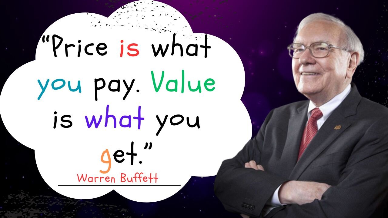 Price is what you pay Value is what you get || Warren Buffett