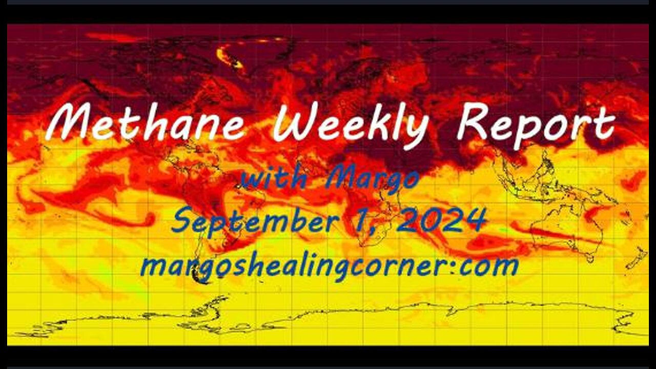 Methane Weekly Report with Margo (Sept. 1, 2024)