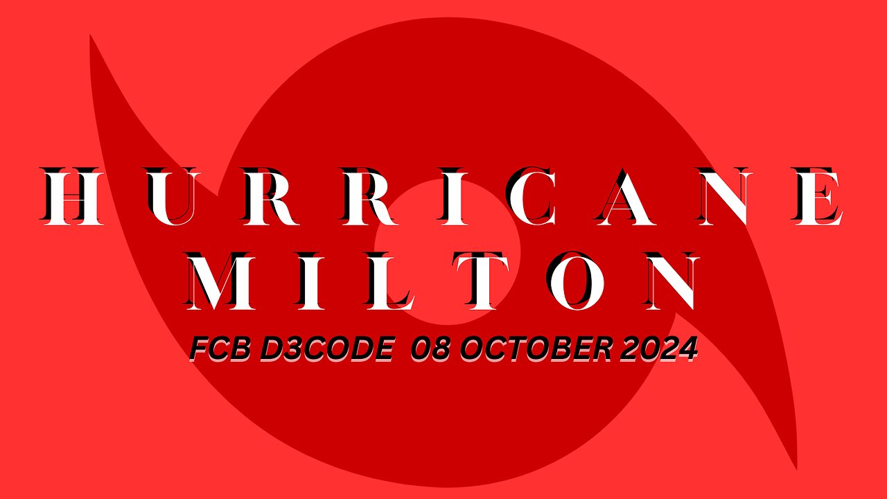 @HURRICANE MILTON D3CODE [FCB D3CODE] EXCLUSIVE