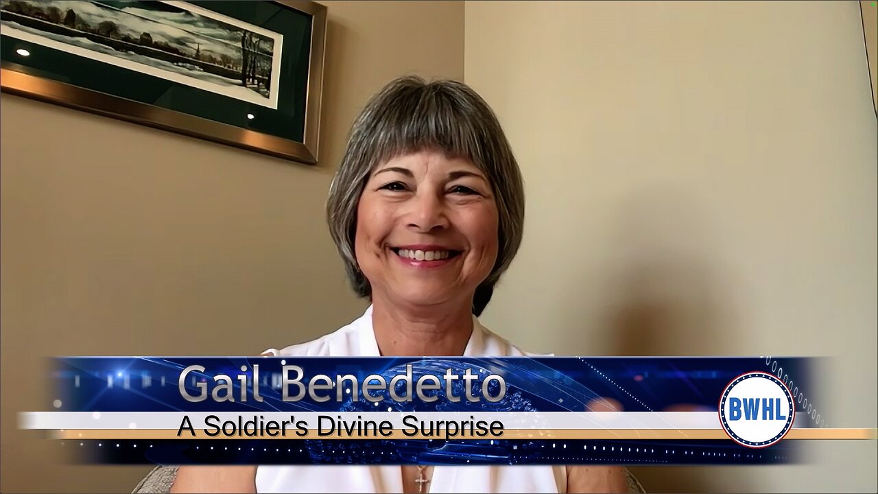 A Soldier's Divine Surprise with Gail Benedetto