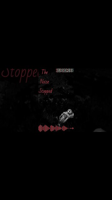 "Creepypasta" "The Noise Stopped" Short Stories From The Compendium.