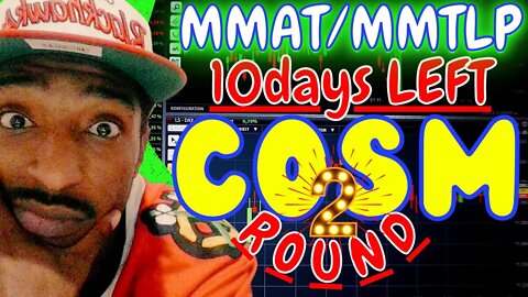 MMAT Stock | $MMTLP | 10 Days Left Until Next Bridge Spinoff 🥳 COSM Stock Second Trial Run Begins 🤑