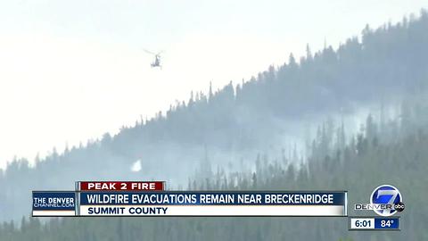 Elite crews taking over Peak 2 Fire near Breckenridge; hundreds remain evacuated