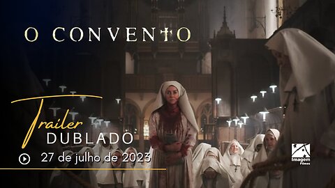 O Convento | Trailer oficial dublado | 2023