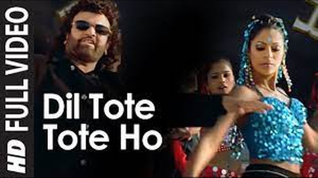 Dil Tote Tote Ho Gaya [Full Song] Bichhoo