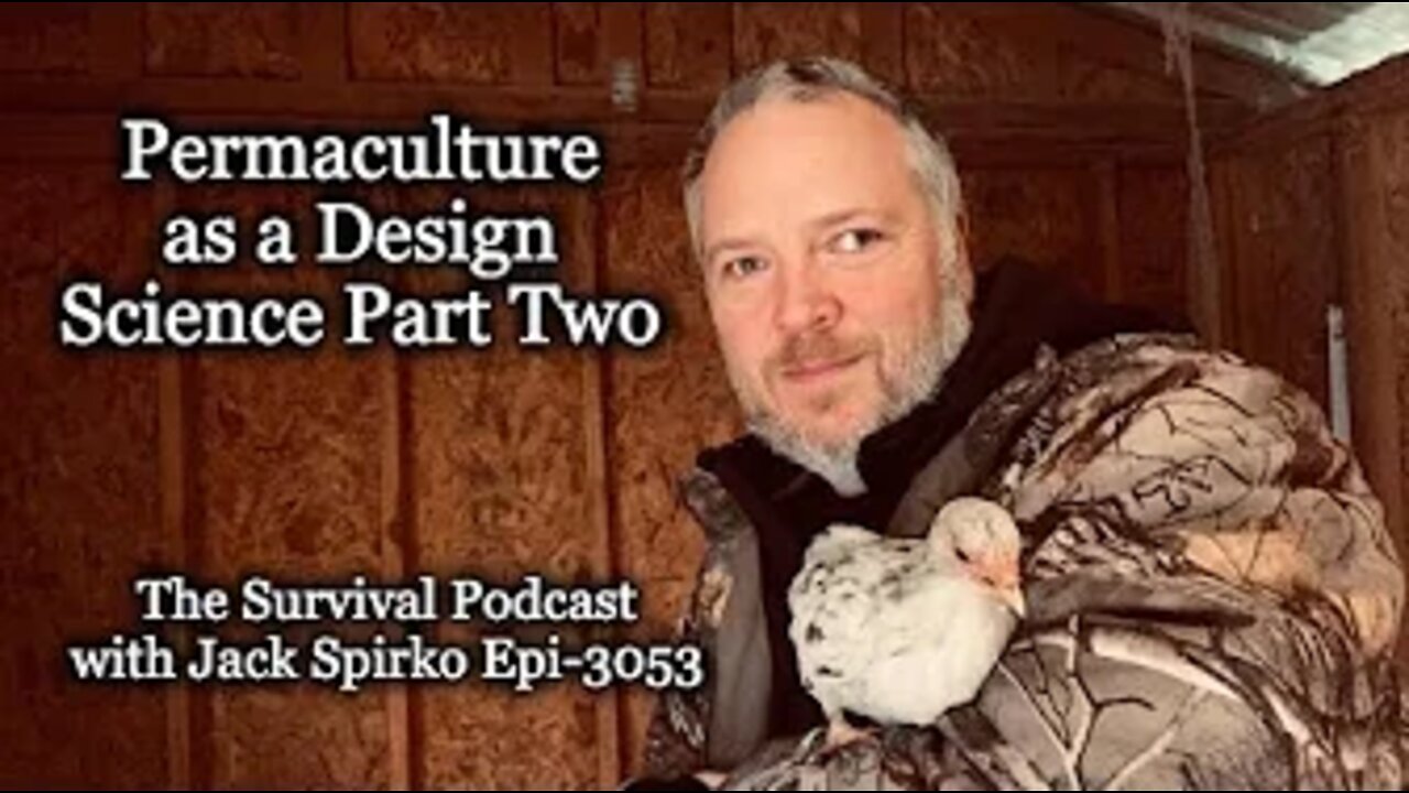 Permaculture as a Design Science Part Two – Epi-3053