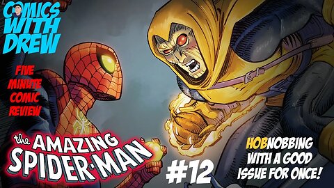 The Amazing Spider-Man #12: Hobnobbing with a good issue!