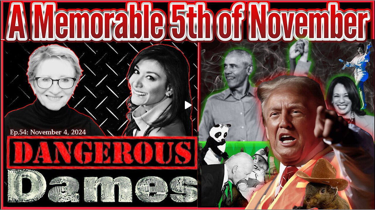 Dangerous Dames | Ep.54: A Memorable 5th of November