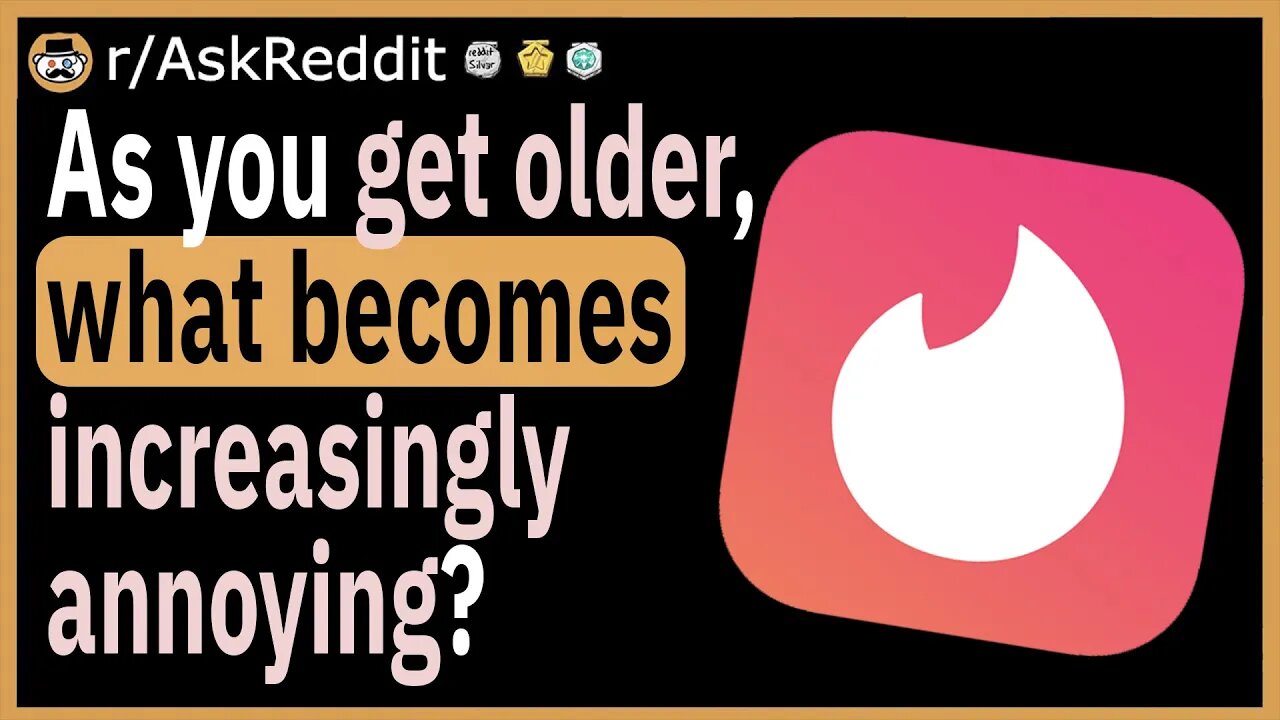 As you get older, what's something that becomes increasingly annoying?