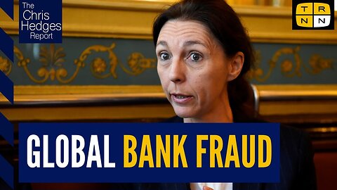 French whistleblower Stephanie Gibaud exposes worldwide banking fraud - The Chris Hedges Report