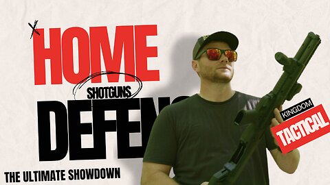 Ultimate Home Defense Shotgun Showdown