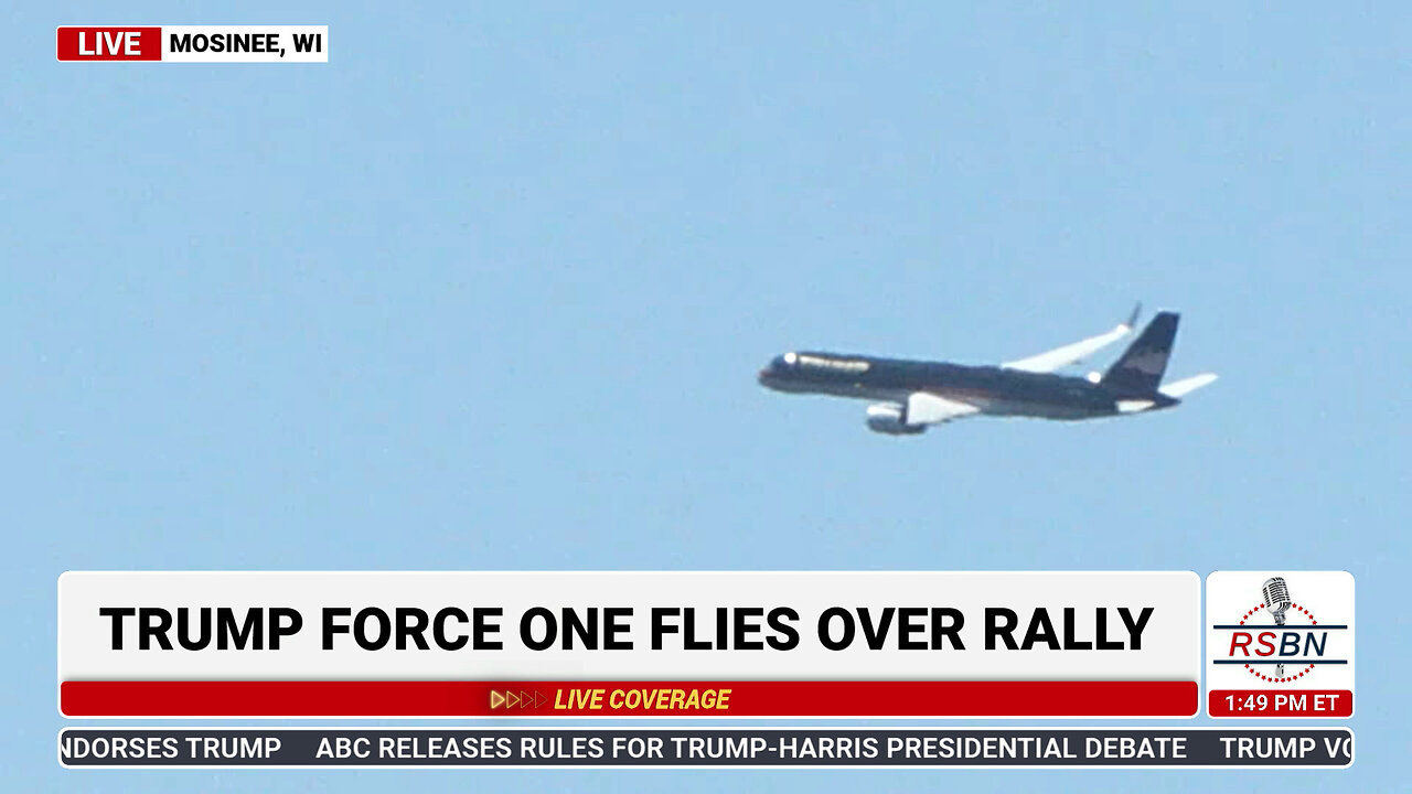 WATCH: Trump Force One Flyover at Rally in Mosinee, WI - 9/7/24