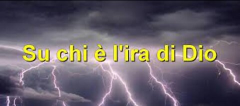 GIOVANNI 7: L´IRA DI DIO E´ SU DI LORO... ELISEO BONANNO