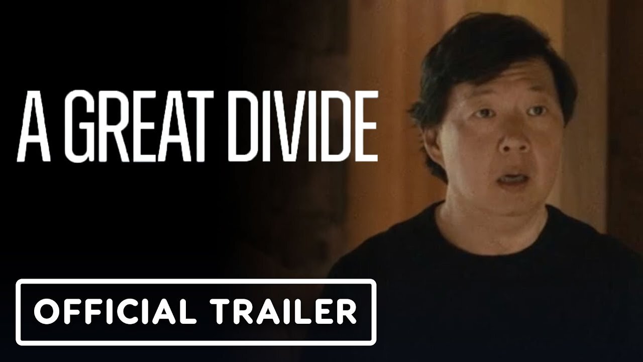 A Great Divide - Official Trailer (2024) Ken Jeong, Jae Suh Park, Margaret Cho