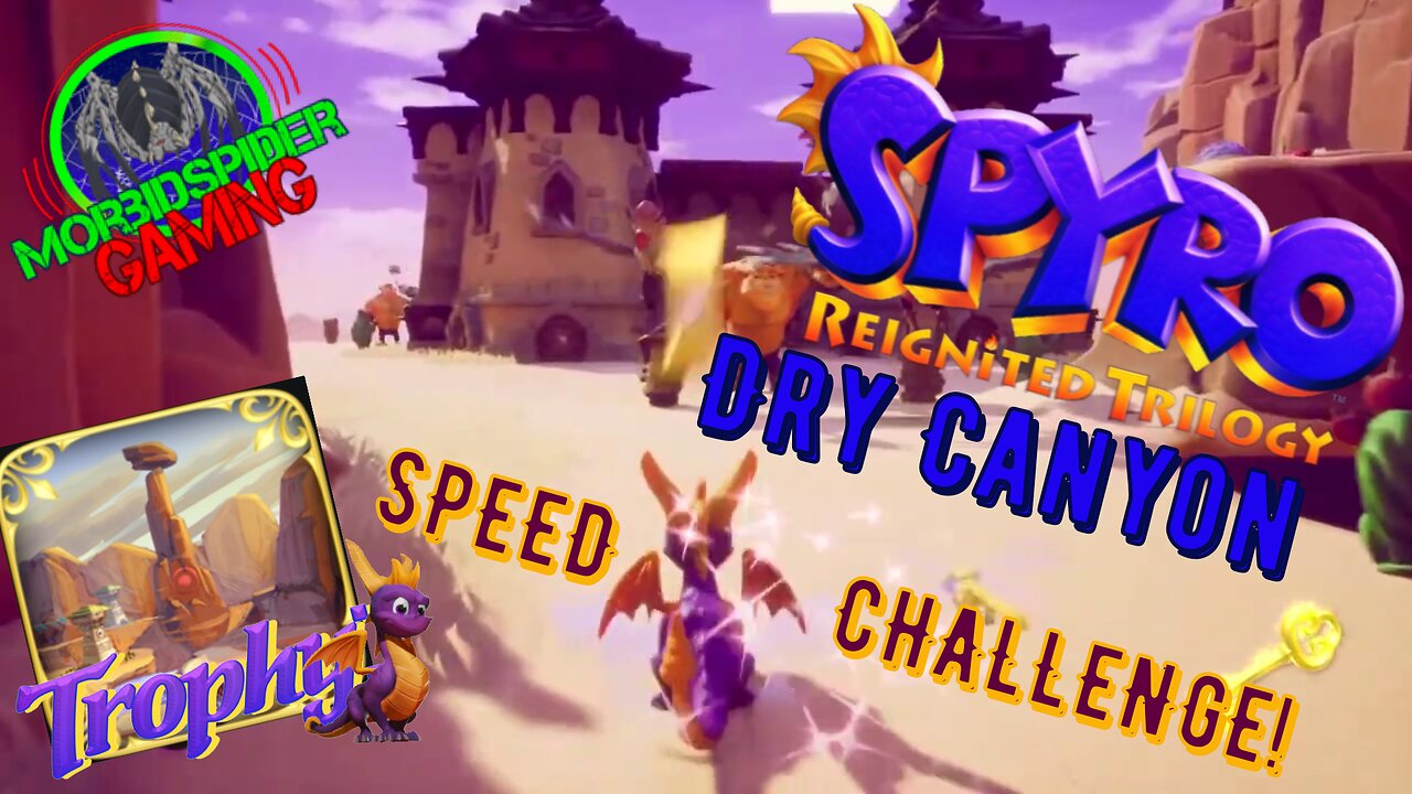 Spyro Reignited Trilogy Speed Challenge: Dry Canyon