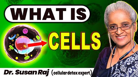 What is cells - in Hindi | Dr. Susan Raj