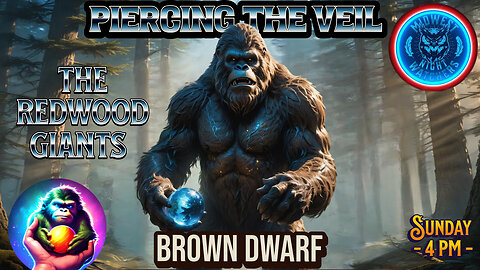 The Redwood Giants with Brown Dwarf - Piercing the Veil EP-79