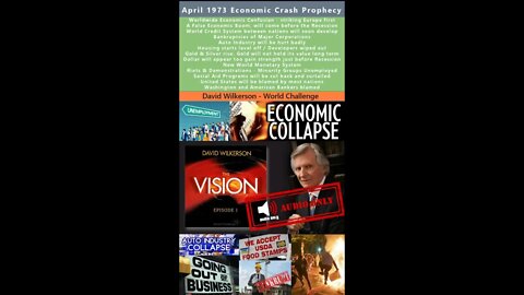 New Monetary System, Gold & Silver, Recession, Bankruptcies prophecy - David Wilkerson - April 1973