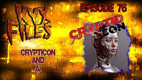 S376: Cryptid Con Lexington and the development of AI is a PROBLEM!