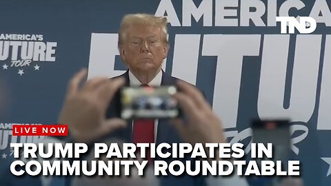 President Trump Participates in Community Roundtable Hosted by "Building America's Future"! (10/18/24)