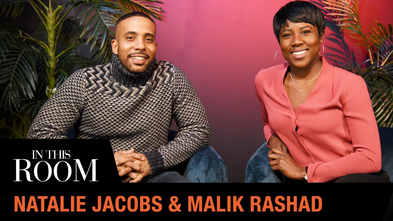 Natalie Jacobs & Malik Rashad Talk "Tough Love" | In This Room