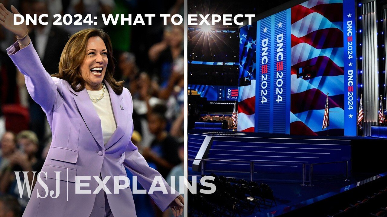 'The Least Defined Presidential Nominee:' What Harris Needs to Prove at DNC 2024 | WSJ