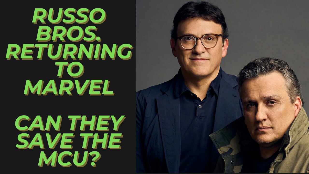 Russo Bros. Returning to Marvel to Direct Next Two Avengers Movies | Too Little Too Late?