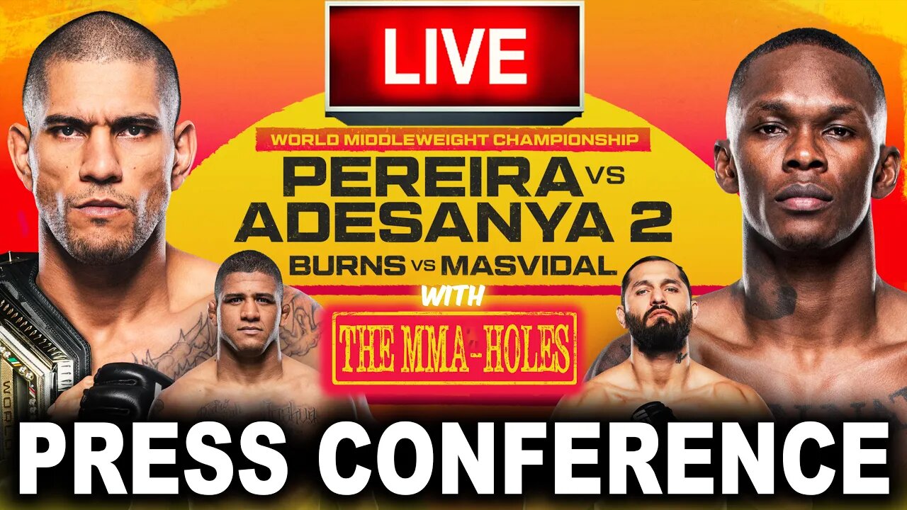 🔴UFC 287: Pereira vs Adesanya 2 + Burns vs Masvidal Pre-Fight Press Conference | The MMA-Holes