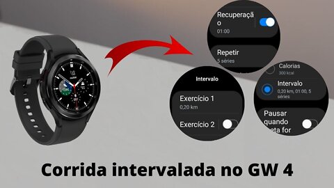 Passo a passo para corrida intervalada no Galaxy Watch 4