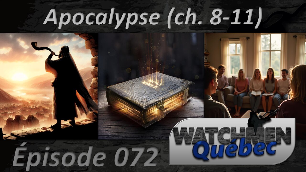 Épisode 072 - Apocalypse (ch. 8-11)