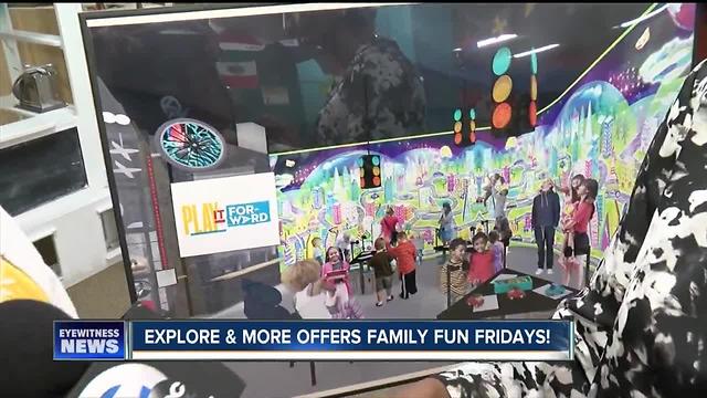 Explore & More kicks off Family Fun Fridays at Canalside