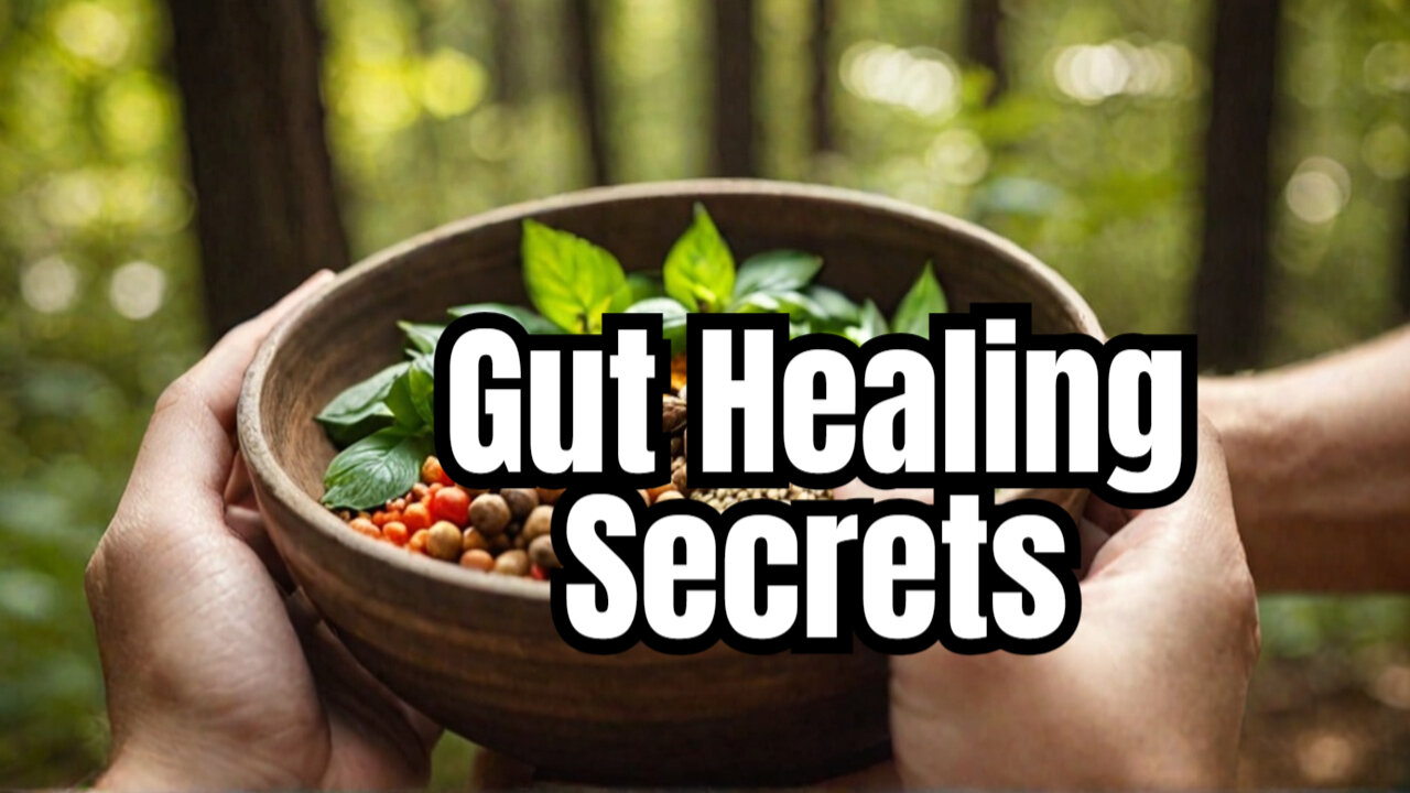 Gut Healing Nature's Remedies Revealed!