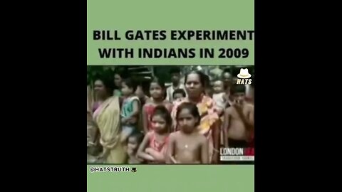 BILL GATES EXPERIMENT IN 2009 . THIS IS SO BAD .